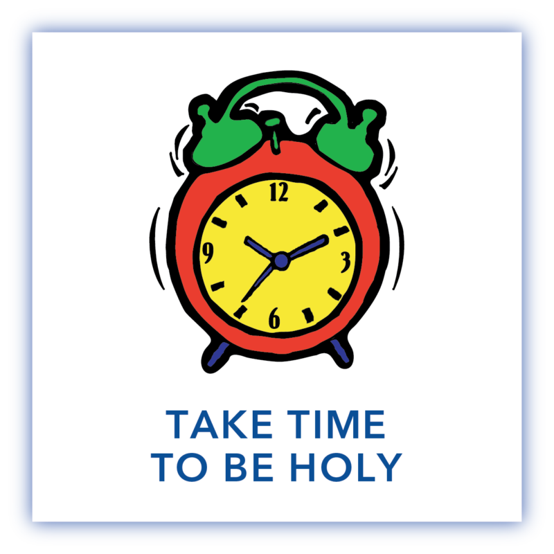 Take Time to be Holy - Leviticus-Numbers