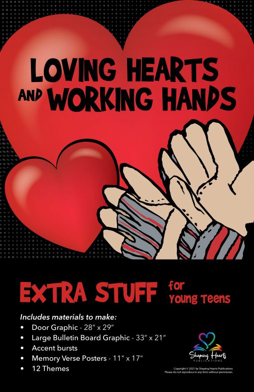 Loving Hearts and Working Hands Young Teen