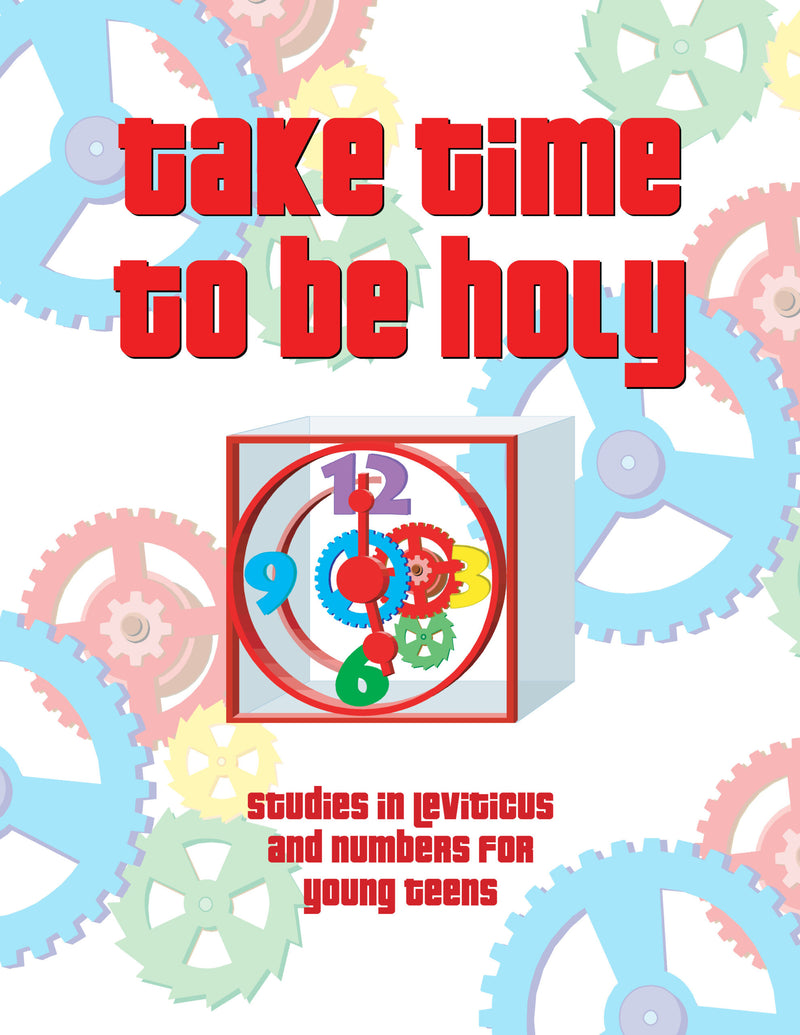 Take Time To Be Holy Young Teen