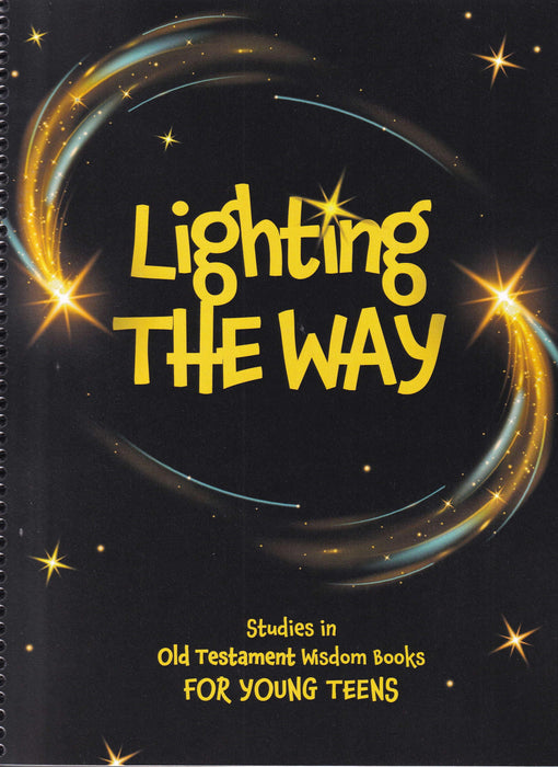 Lighting The Way Young Teen Student Book