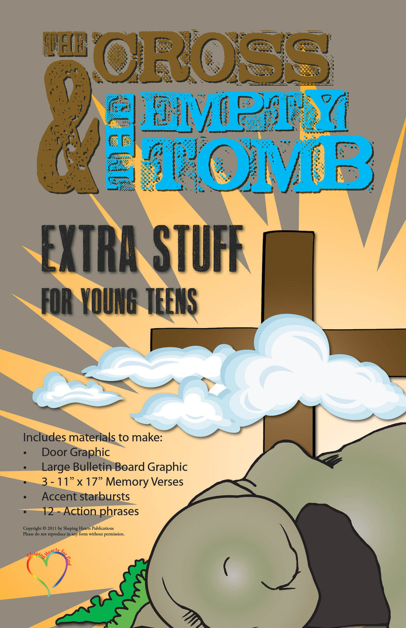 The Cross & the Empty Tomb Young Teen