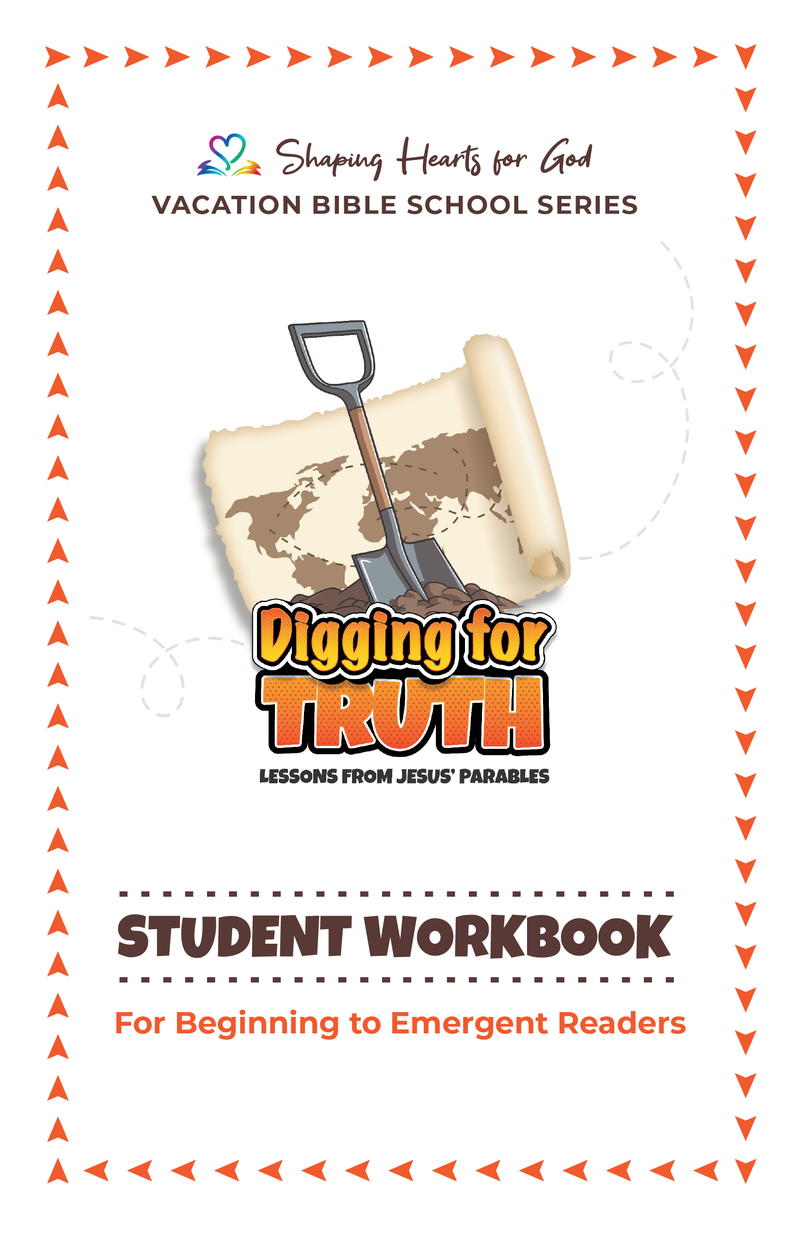 Digging for Truth Student wkbk - Beginning/Emergent Reader