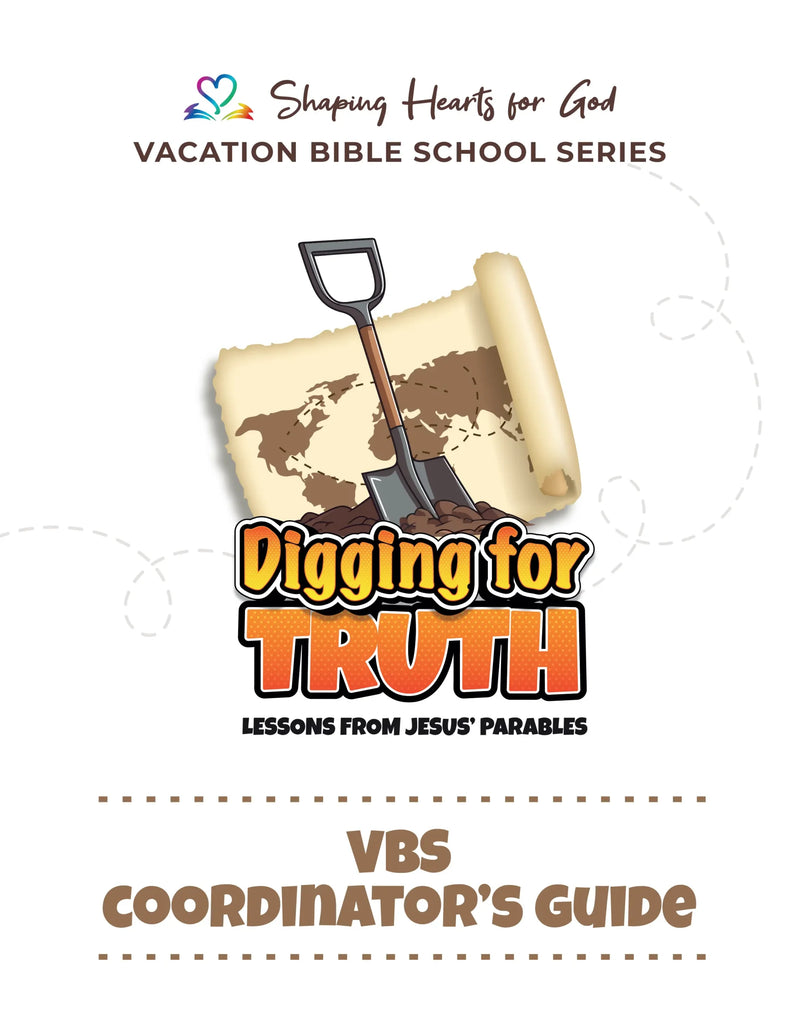 Digging for Truth VBS Coordinator's Guide