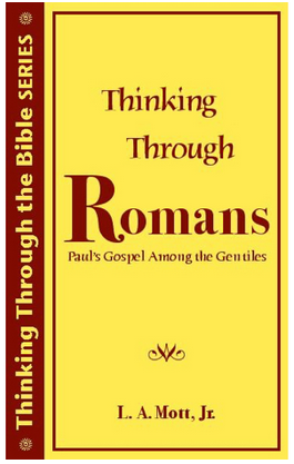 Thinking Through Romans