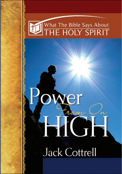 What the Bible Says About the Holy Spirit: Power From on High