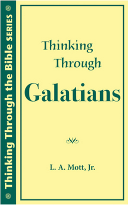 Thinking Through Galatians