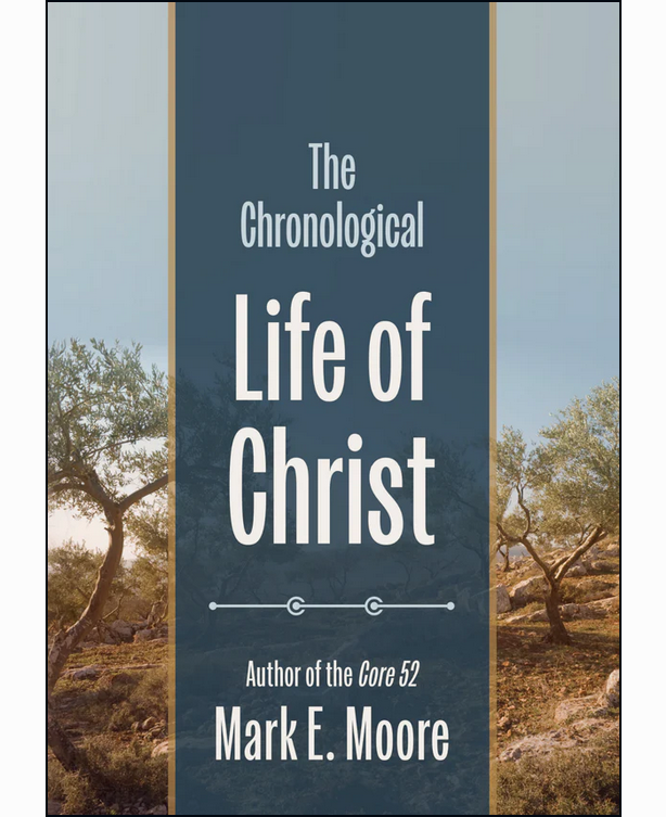 The Chronological Life of Christ