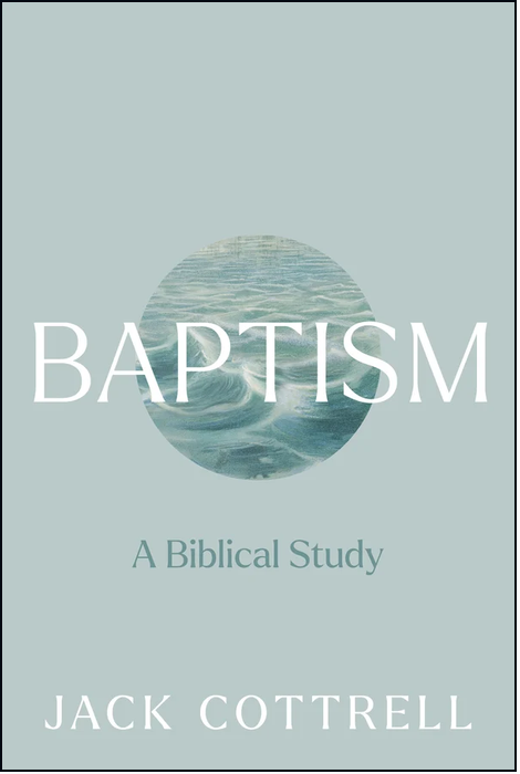 Baptism: A Biblical Study