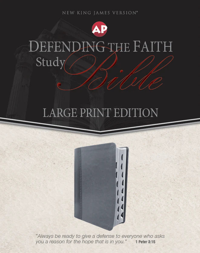 NKJV Defending the Faith Study Bible Large Print, Gray Duotone, Indexed