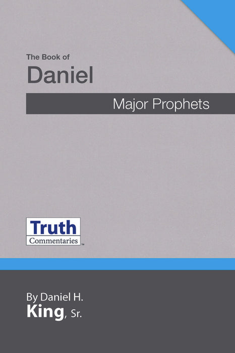 Truth Commentary Daniel