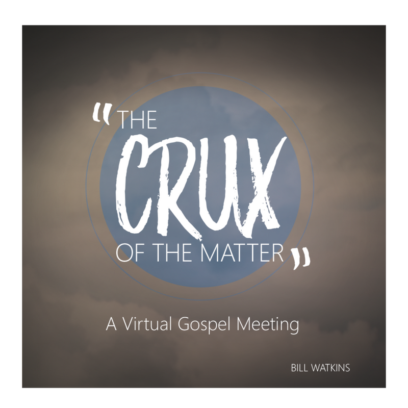 The Crux of the Matter: A Virtual Gospel Meeting DVD