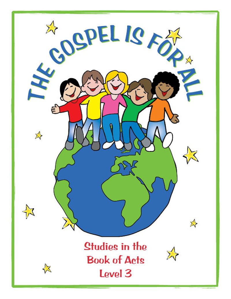 The Gospel Is For All - Acts