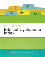 Nelson's Biblical Cyclopedic In