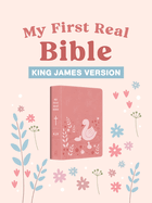 My First Real Bible KJV Pink soft leather-look