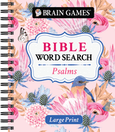Brain Games Large Print Bible Word Search: Psalms