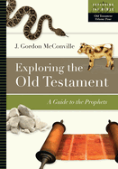 Exploring the Old Testament Volume 4
