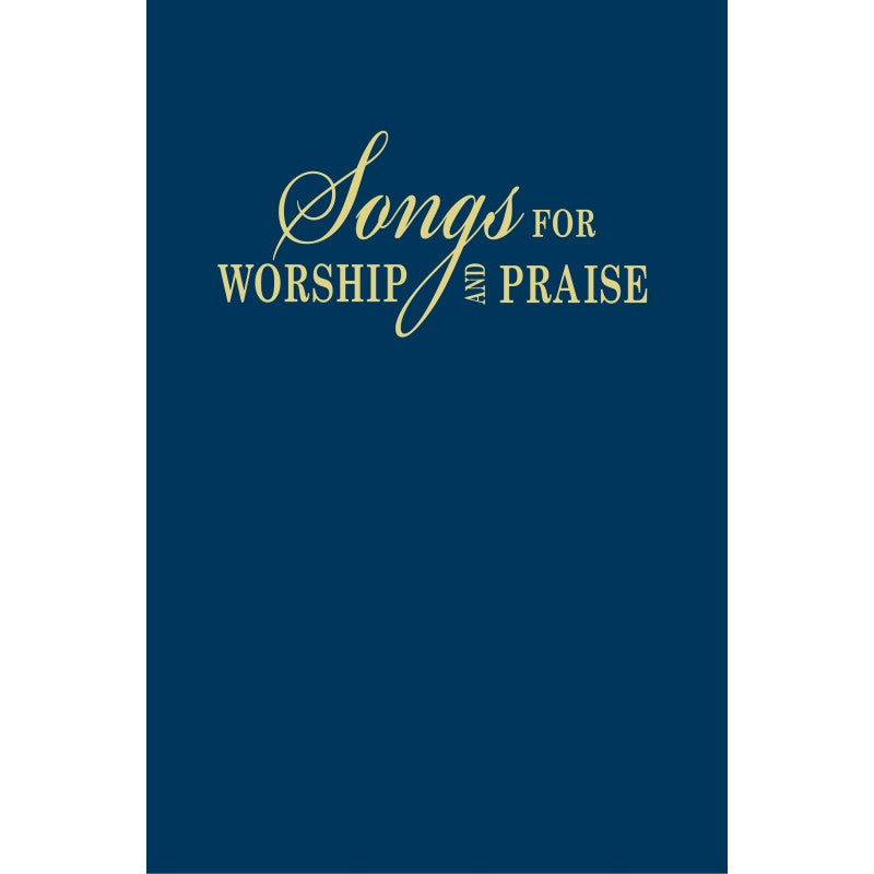 Songs for Worship & Praise: Blue Bonded Leather