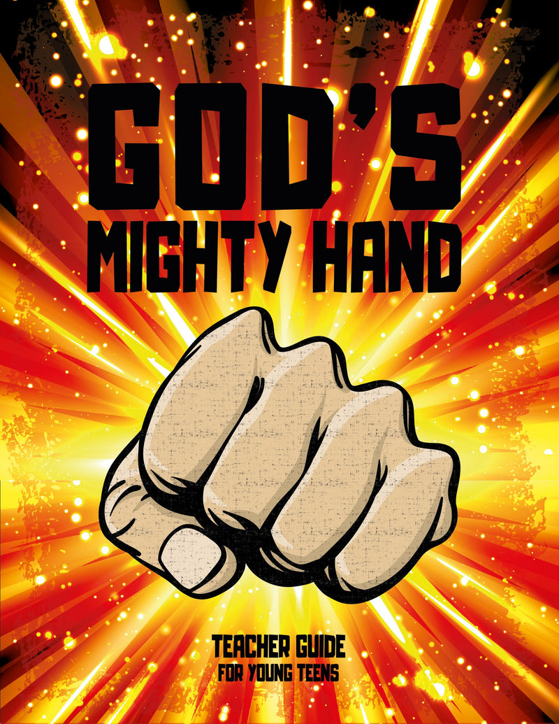 God's Mighty Hand Young Teen