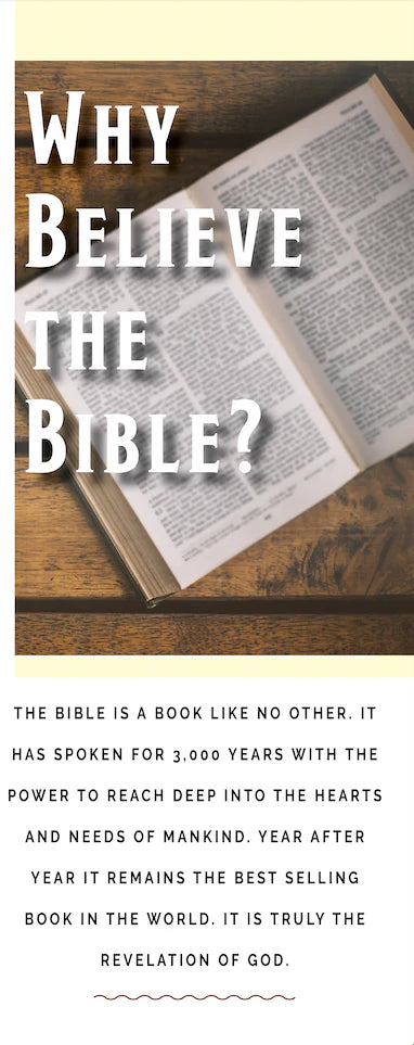 Why Believe the Bible?