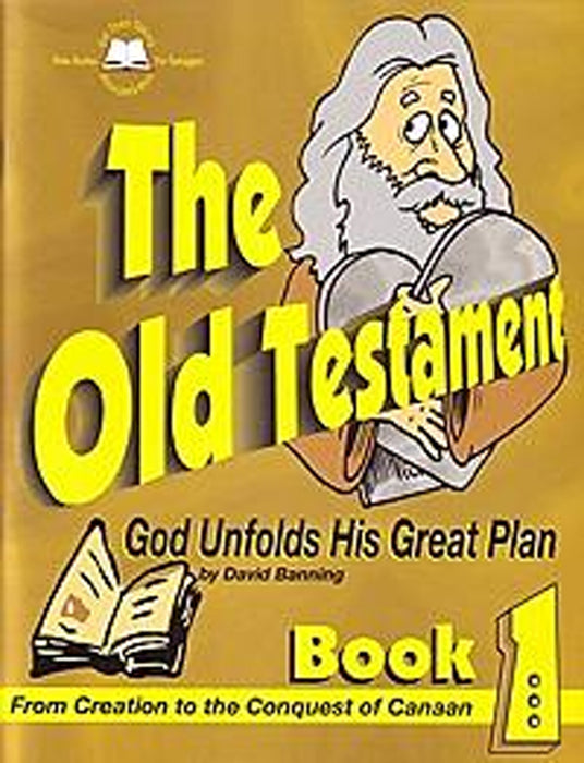 The Old Testament Part 1