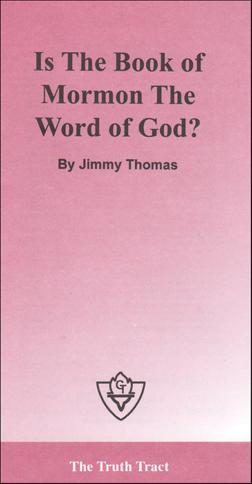 Is the Book of Mormon the Word of God?