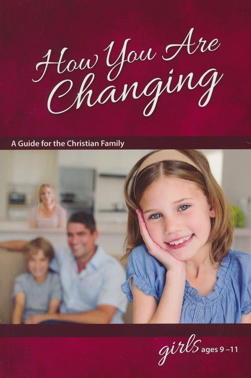 How You Are Changing: For Girls 9-11  Learning About Sex Series