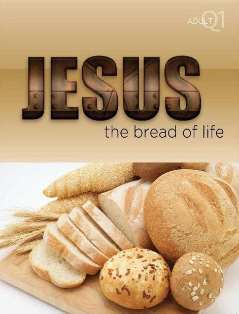 Jesus, the Bread of Life Part 1