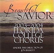FC Chorus - Beautiful Savior - 2003-2004 CD (op)