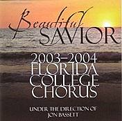 FC Chorus - Beautiful Savior - 2003-2004 CD