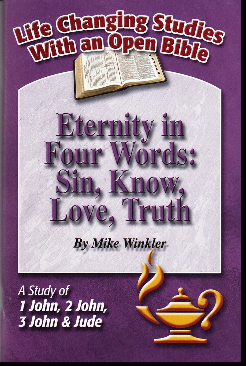 Eternity in Four Words: Sin, Know, Love, Truth