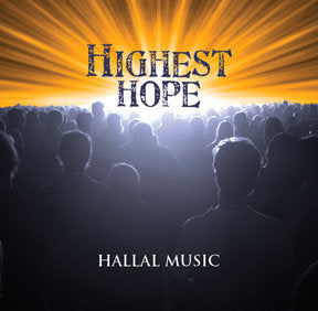 Hallal - Highest Hope (Volume 16) CD