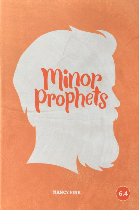 Minor Prophets (Faith Builder Series, 6:4)