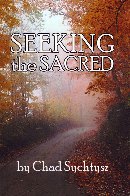Seeking the Sacred