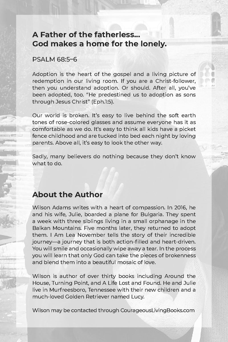 I Am Lea November: An Adoption Story of Enduring Love