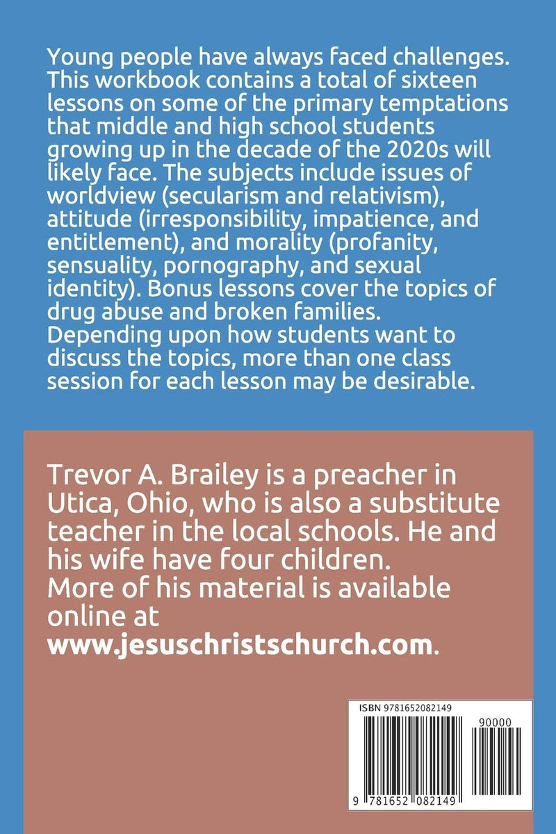 Growing Up in the 2020s:  A Bible Study Workbook for Teens