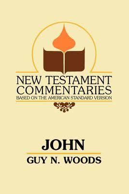 Gospel Advocate Commentary on John, Paperback