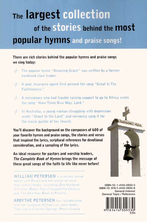 The Complete Book of Hymns: Inspiring Stories About 600 Hymns and Praise Songs