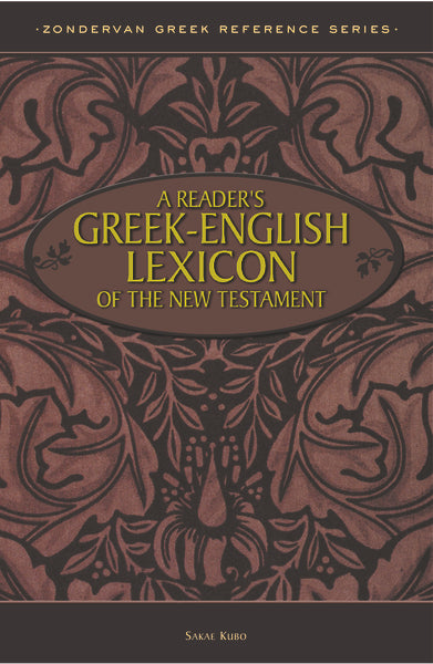 A Reader's Greek-English Lexicon of the New Testament — One Stone