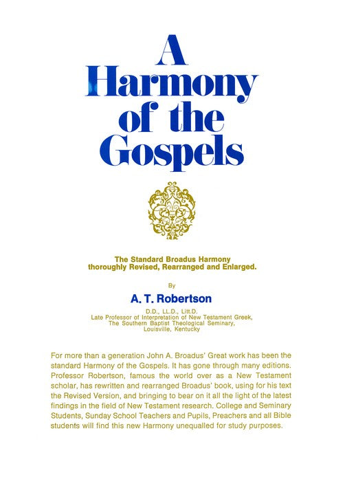 A Harmony of the Gospels