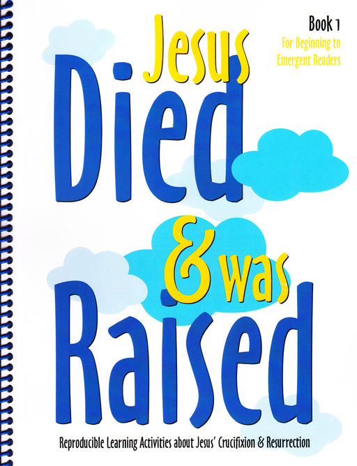 Jesus Died & Was Raised