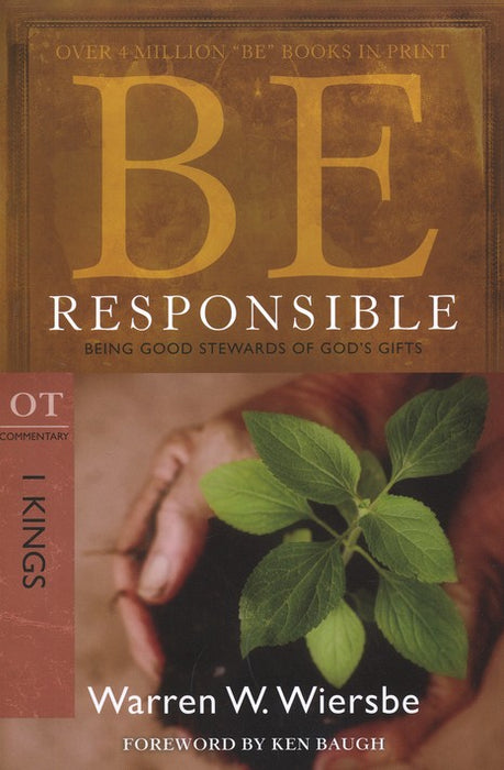 Be Responsible - 1 Kings