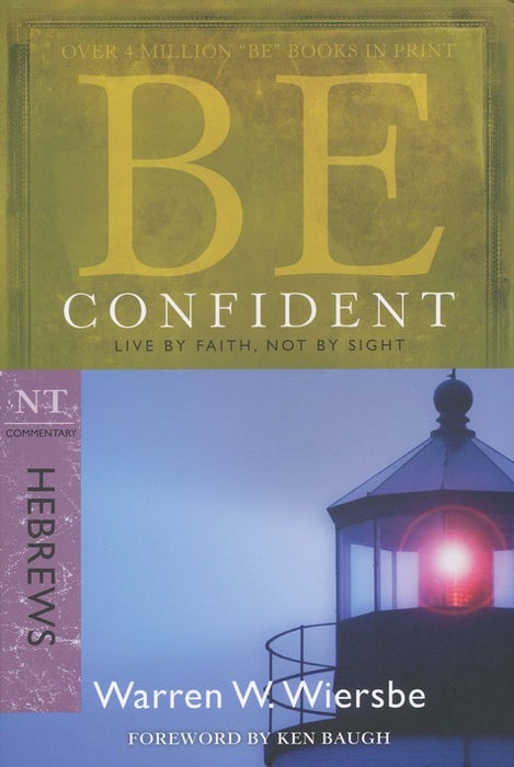 Be Confident - Hebrews