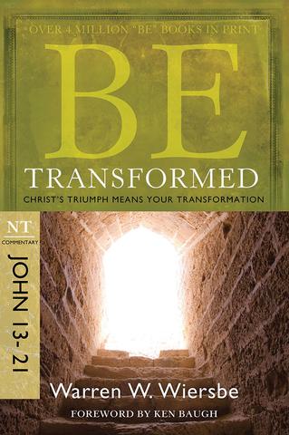 Be Transformed: John 13-21