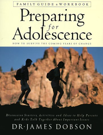 Preparing for Adolescence:  Family Guide & Workbook