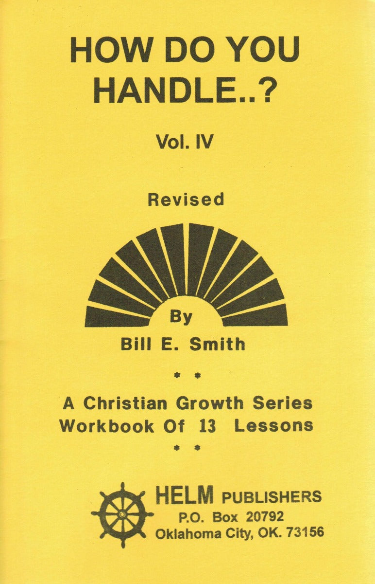 How Do You Handle..? Volume IV