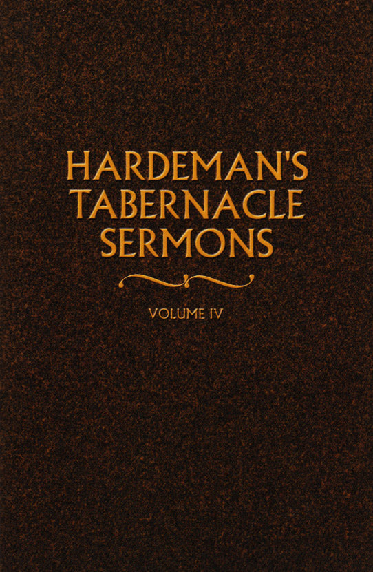 Hardeman's Tabernacle Sermons Volume 4