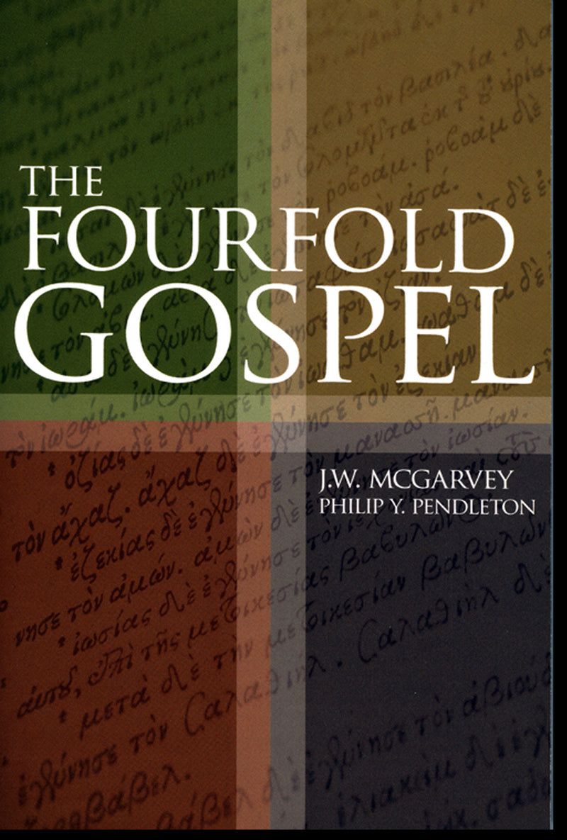 The Fourfold Gospel