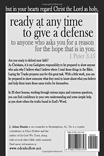 Laying the Tracks: Marking Paths through your Bible Verse by Verse