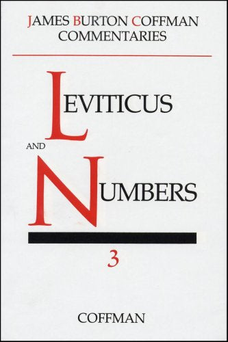 Coffman Commentary: Leviticus and Numbers