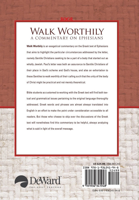 Walk Worthily: A Commentary on Ephesians